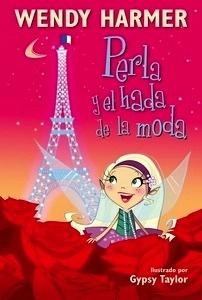Perla y el hada de la moda (Colección Perla 14)