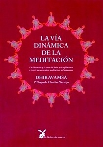 La vía dinámica de la meditación