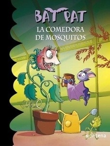 Bat Pat 25. La comedora de mosquitos