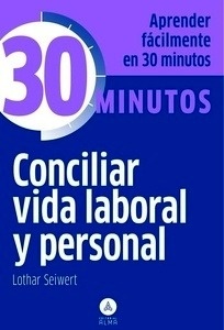 Conciliar vida laboral y personal