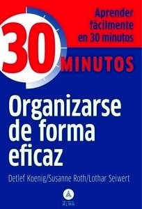 Organizarse de forma eficaz