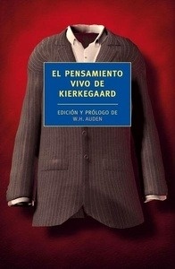 El pensamiento vivo de Kierkegaard