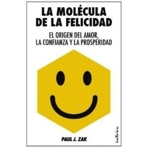 La molécula de la felicidad