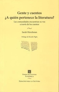 Gente y cuentos ¿A quién pertenece la literatura?