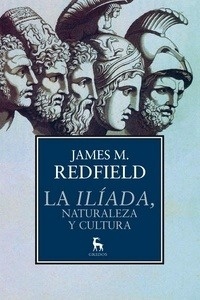 La Ilíada, naturaleza y cultura