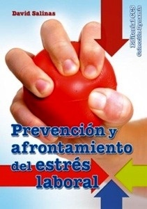 Prevención y afrontamiento del estrés laboral