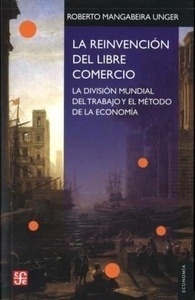 La reinvención del libre comercio