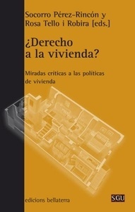 ¿Derecho a la vivienda?