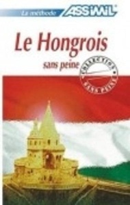 Hongrois sans peine. Húngaro sin esfuerzo en francés. (CD suelto)