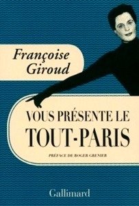 François Giroud vous présente le tout-Paris