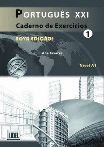 Português XXI 1 A1 Caderno de Exercícios (Livro segundo o novo Acordo Ortográfico)