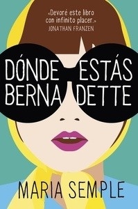 Dónde estás, Bernadette