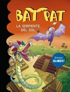 Bat Pat olores 7. La serpiente del sol