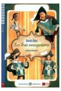 Les trois mousquetaires (niv. 2 - A2) + CD