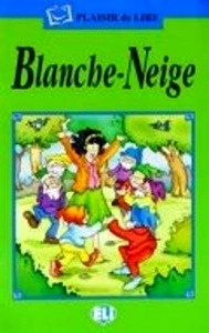 Blanche-Neige + CD Audio