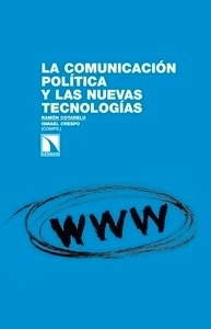 La comunicación política y las nuevas tecnologías