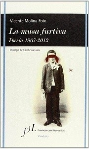 La musa furtiva. Poesía 1967-2012