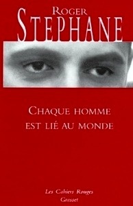 Chaque homme est lié au monde
