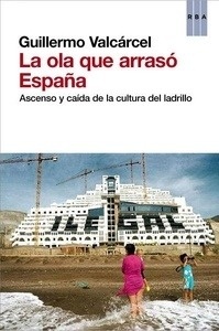 La ola que arrasó España