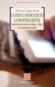 Cuando la música cruzó la frontera digital