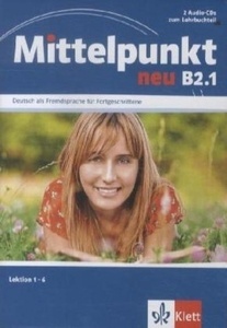 Mittelpunkt B2.1 neu -  2 Audio-CDs