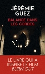 Trilogie parisienne. Tome 2. Balance dans les cordes