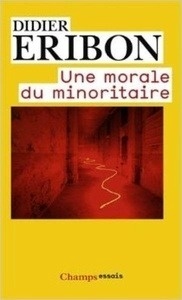 Une morale du minoritaire - Variations sur un thème de Jean Genet