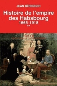 Histoire de l'Empire des Habsbourg 1665-1918