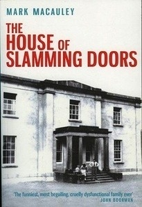 The House of the Slamming Doors