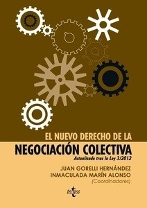 El nuevo derecho de la negociación colectiva