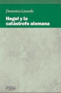 Hegel y la catástrofe alemana