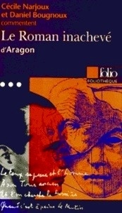 Le roman inachevé d'Aragon