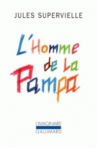 L'homme de la Pampa