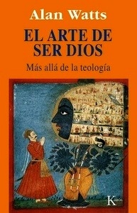 El arte de ser Dios