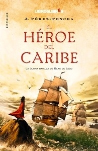 El héroe del caribe