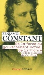 De la force du gouvernement actuel de la France
