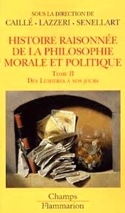 Histoire raisonnée de la philosophie morale et politique