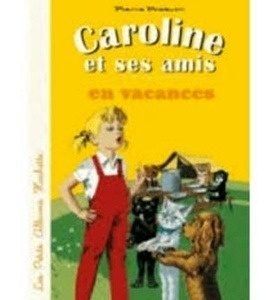 Caroline en vacances