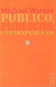 Público, públicos, contrapúblicos
