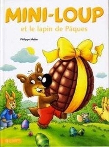 Mini-loup et le lapin de pâques