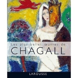 Les plus belles oeuvres de Chagall