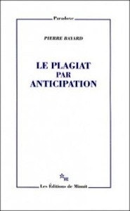 Le plagiat par anticipation