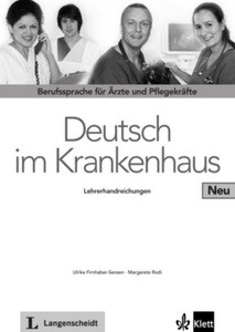 Deutsch im Krankenhaus Neu (Profesor). Lehrerhandreichungen