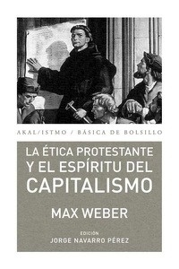 La ética protestante y el espíritu del capitalismo