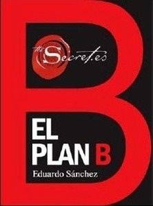 El plan B
