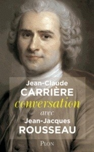 Conversation avec Jacques Rousseau