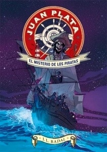 Juan Plata 1. El misterio de los piratas