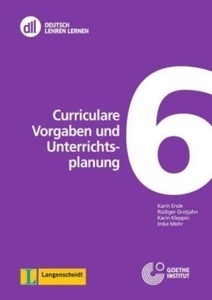 dll 6: Curriculare Vorgaben und Unterrichtsplanung + DVD