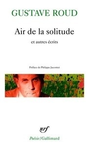 Air de la solitude et autres écrits