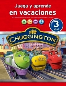 Chuggington. Cuaderno de vacaciones 3 años  (Chuggington)